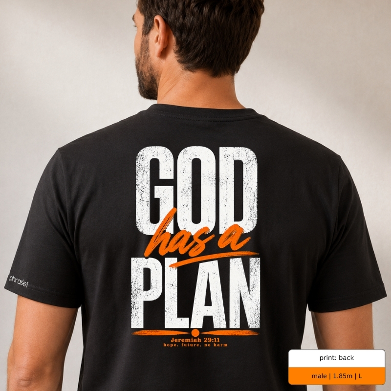 „God has a plan“ mit Front- und Backprint